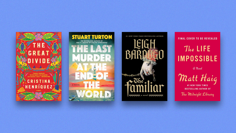 The Great Divide by Cristina Henríquez; The Last Murder at the End of the World by Stuart Turton; The Familiar by Leigh Bardugo; and The Life Impossible by Matt Haig Ecco; Sourcebooks Landmark; Flatiron Books; Viking
