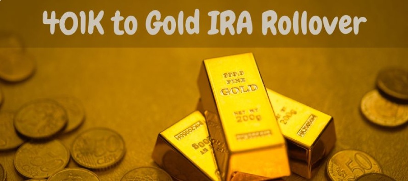 401K to Gold IRA Rollover: Simple 5 Step Guide For Your Retirement