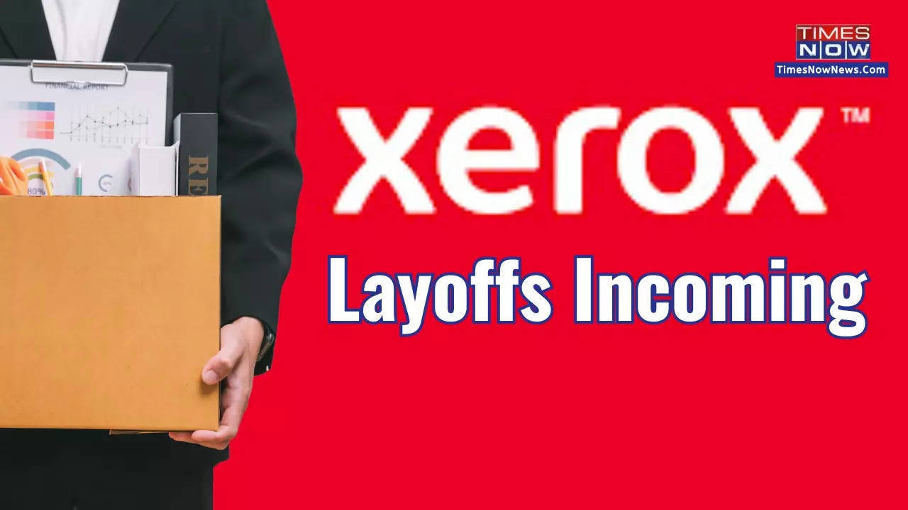 Layoffs 2024 Xerox Job Cuts To Impact Over 3000 Workers