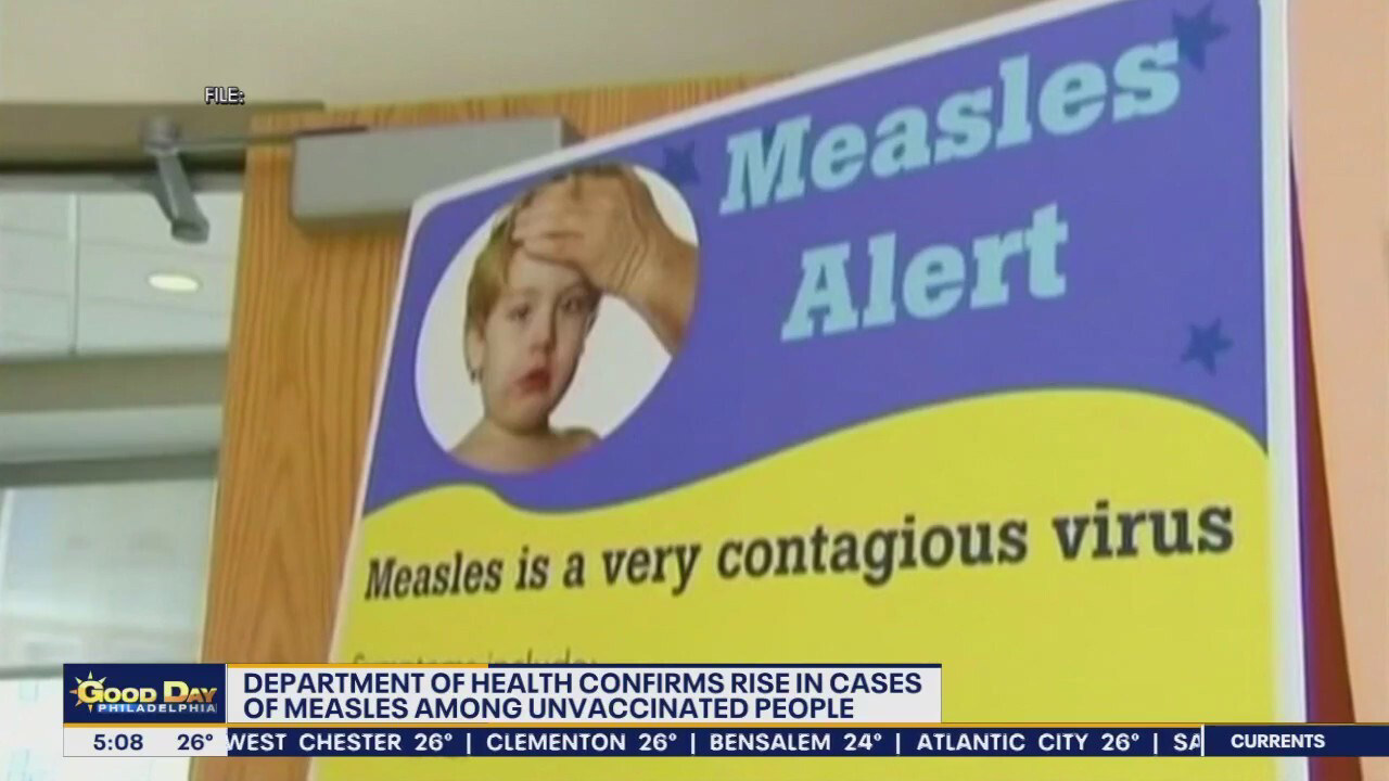 Measles outbreak reported in unvaccinated Philadelphia residents