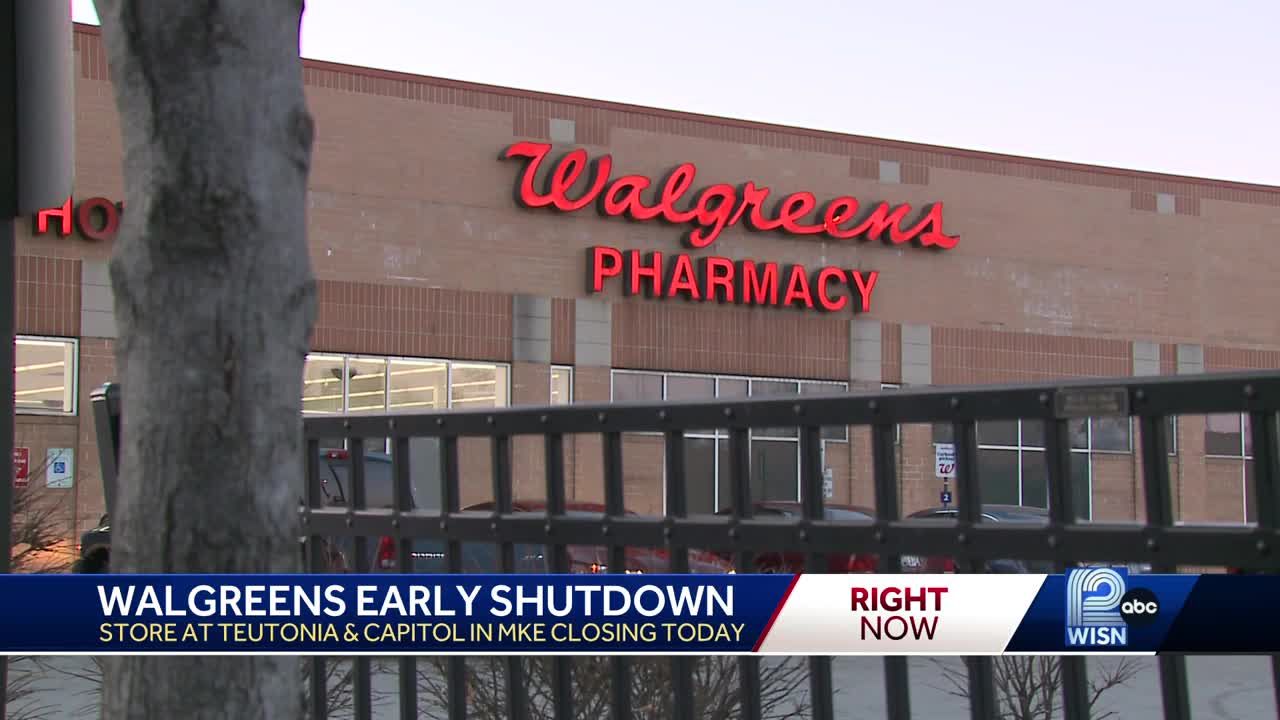 Walgreens Early Shutdown