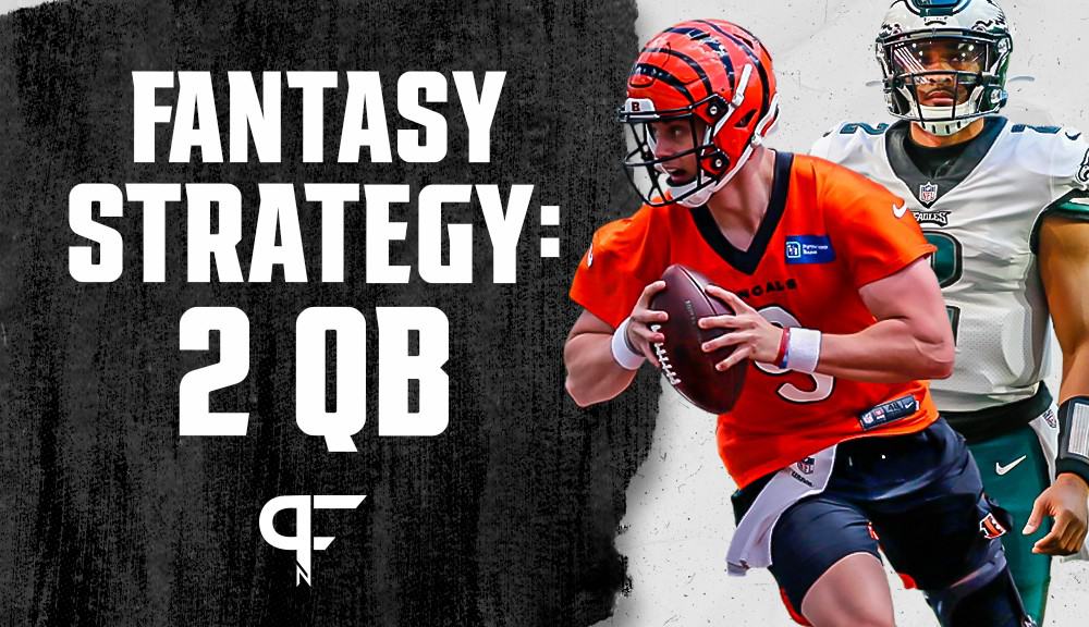 Superflex/2QB Strategy For Dynasty Fantasy Football Drafts