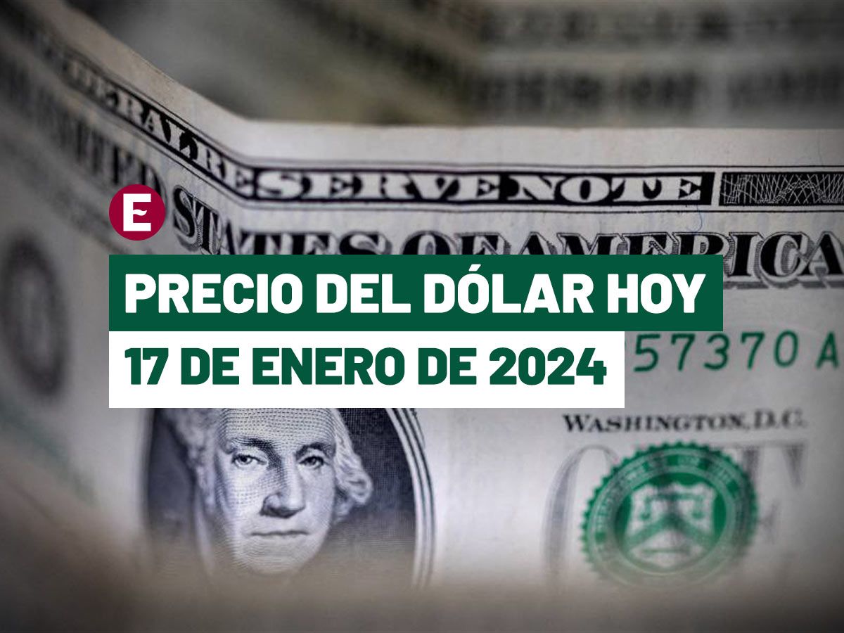 ¡Peso cae a 17.23! Precio del dólar hoy 17 de enero de 2024 en bancos