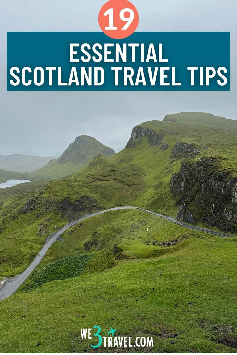19 Essential Scotland Travel Tips to Read Before Your First Visit