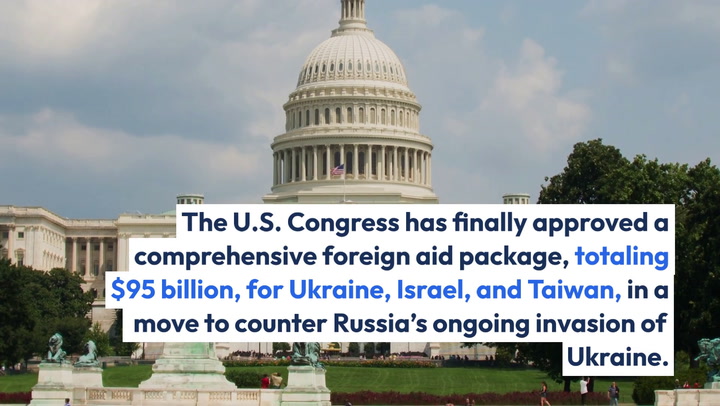 US Congress Finally Passes $95B Foreign Aid Bill For Ukraine, Israel ...