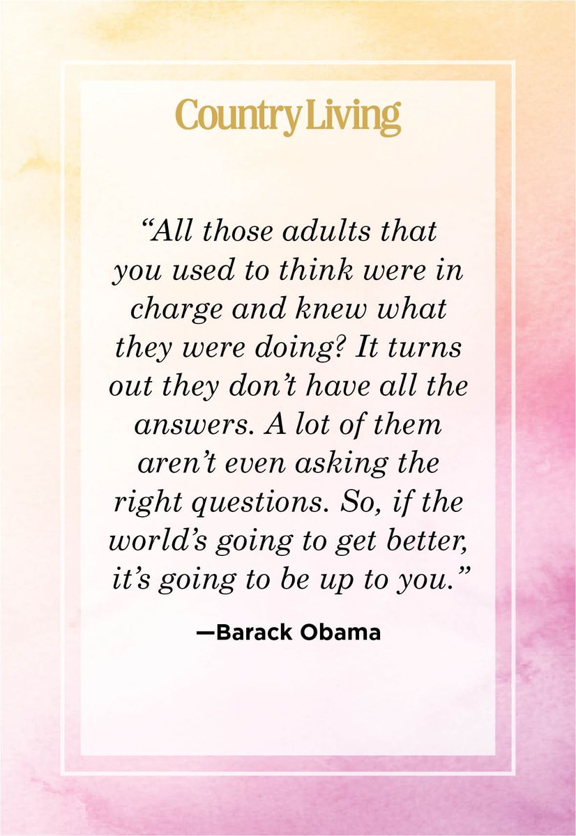 <p>“All those adults that you used to think were in charge and knew what they were doing? It turns out they don’t have all the answers. A lot of them aren’t even asking the right questions. So, if the world’s going to get better, it’s going to be up to you.”</p>