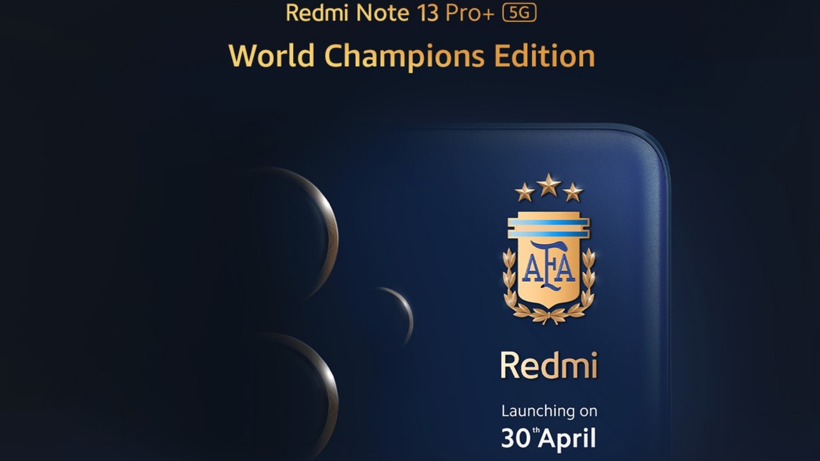 android, redmi to launch note 13 pro plus world champions edition in india on april 30