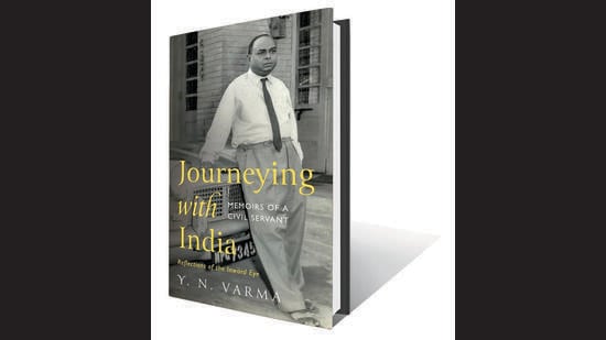 review: journeying with india; memoirs of a civil servant by yn varma