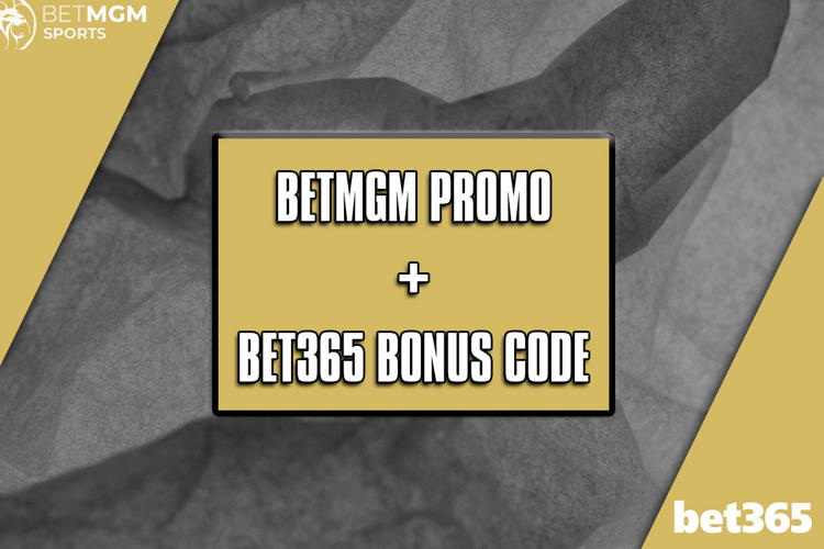 BetMGM Promo + Bet365 Bonus Code: Sign Up + Score $2.5K in Weekend Bonuses
