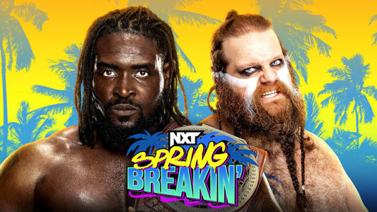 NXT Spring Breakin’ Week Two results, live blog: Two title matches<br><br>