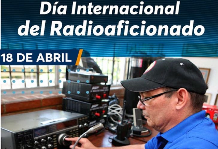 ¿por qué se celebra hoy el día mundial del radioaficionado?