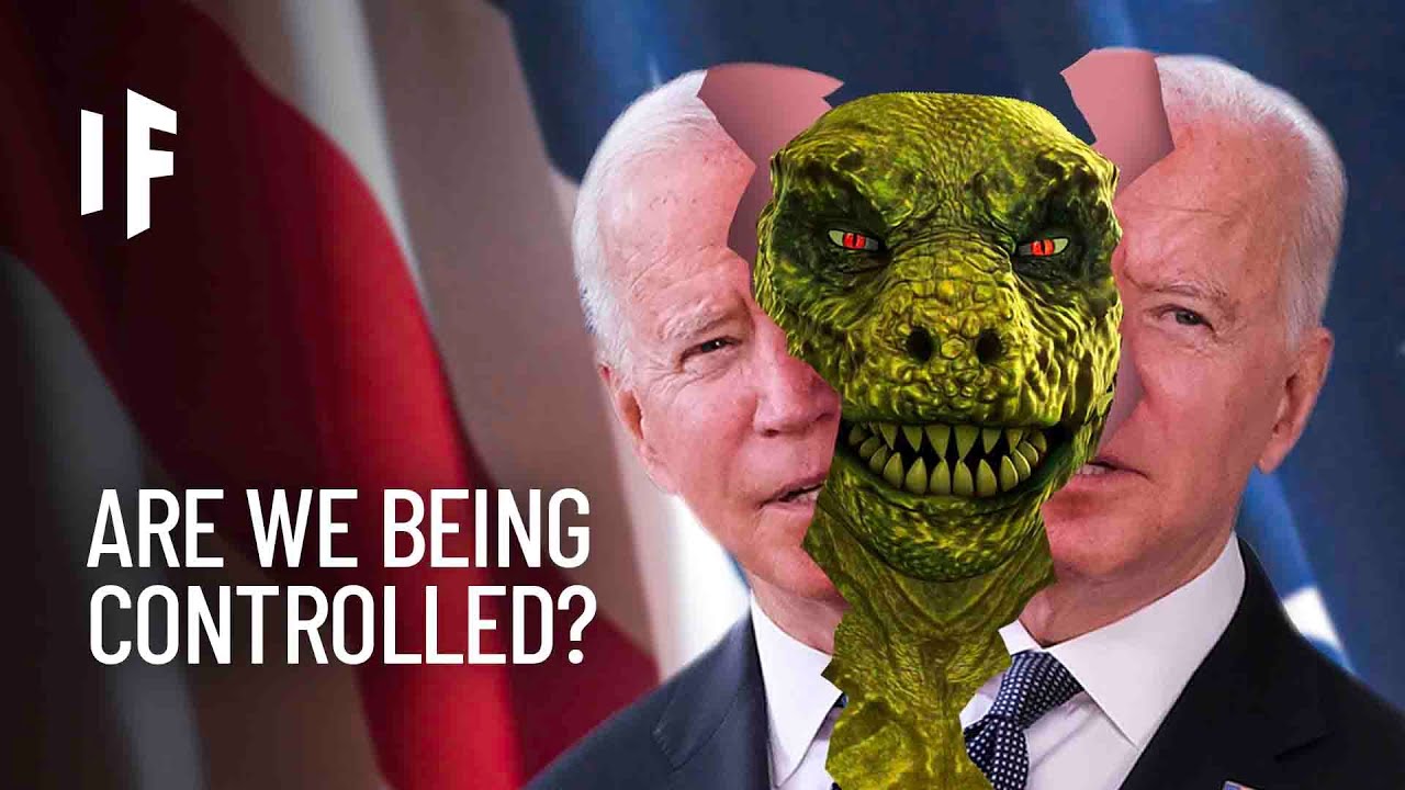 Lizard People Rule the Earth How Would It Change Us?