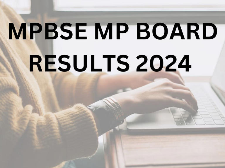 MP Board Result 2024 Live Updates MPBSE Madhya Pradesh 10th, 12th