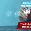 Charting the Course: Entrepreneurs Predict the Future of Online Marketing from 2024 to 2025<br>
