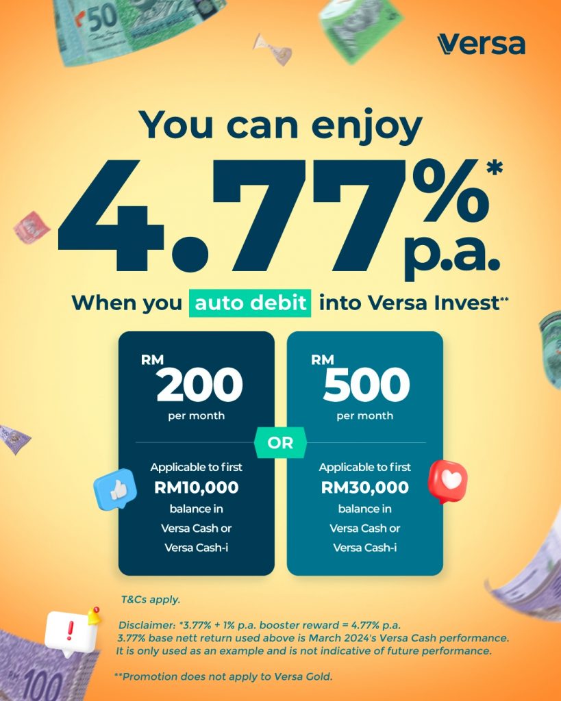 versa money booster campaign: enjoy an additional 1% p.a. nett returns on your savings and investments