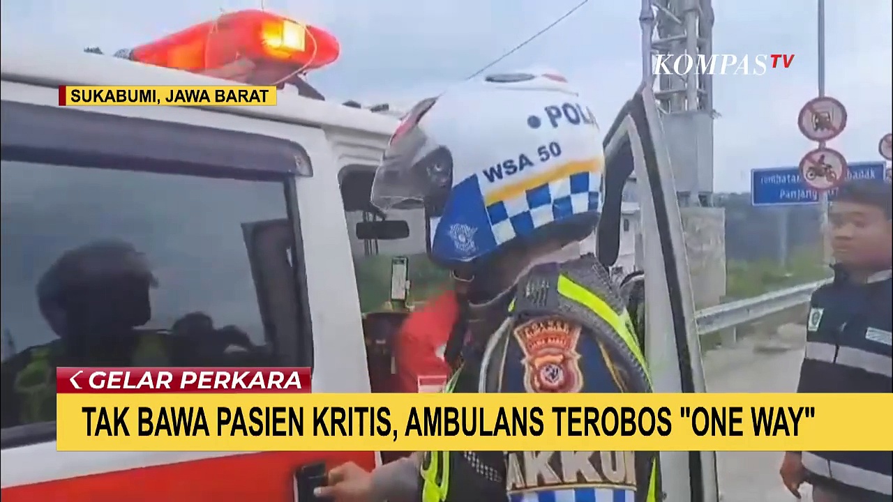 Tak Bawa Pasien Kritis, Ambulans Nekat Terobos 'One Way' Di Jalur ...