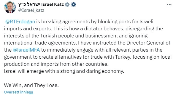 tyrkia stanser all handel med israel: – slik en diktator oppfører seg