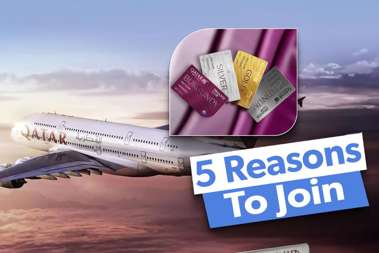5 Reasons To Join Qatar Airways' Frequent Flyer Program In 2024