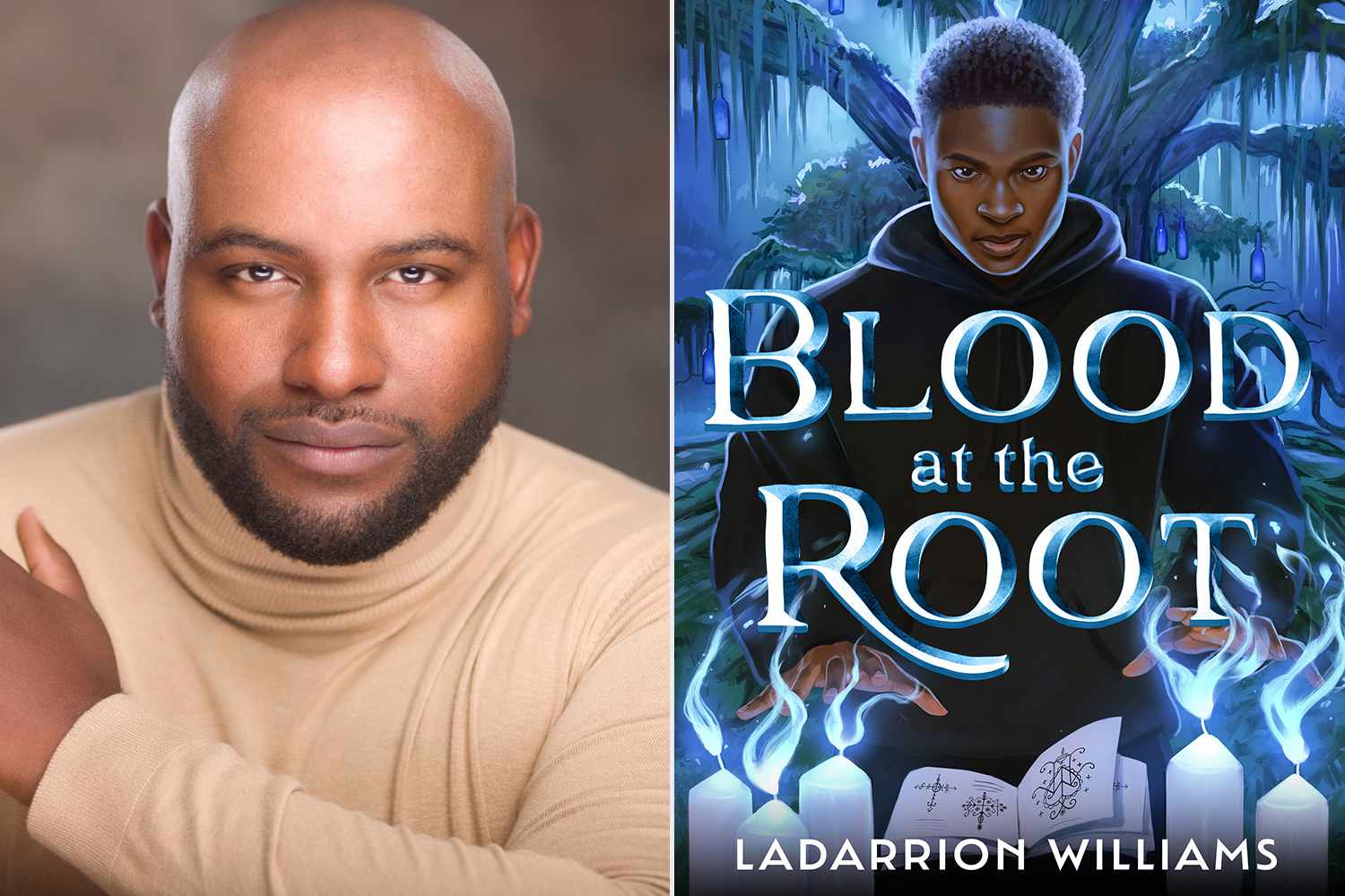 ladarrion williams brings magical education to an hbcu in “blood at the root”: 'i'm excited for black boys to see themselves' (exclusive)