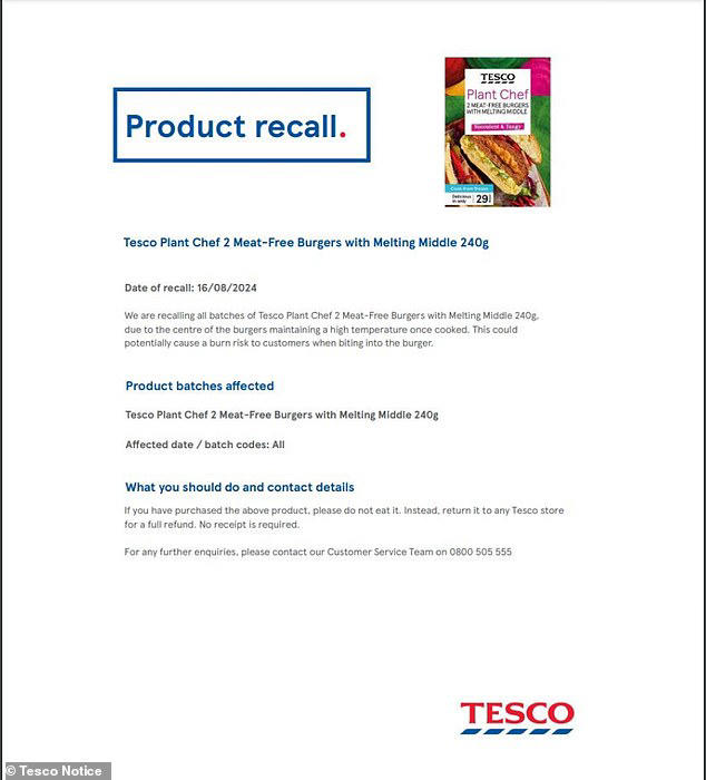 The recall said: 'The melting middle could potentially cause a burn risk to consumers when biting into the burger'