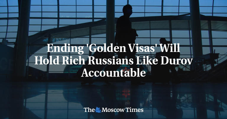 Saahil Menon: Ending 'Golden Visas' Will Hold Rich Russians Like Durov Accountable