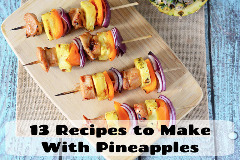 12 pineapple recipes you ll want to make immediately