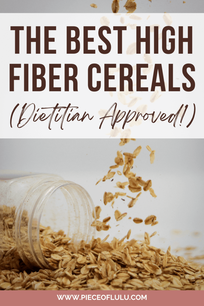 The 11 Best High Fiber Cereals (Dietitian Approved!)