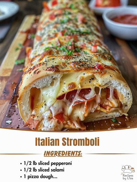 The Best Homemade Italian Stromboli Recipe: Loaded with Meats and Cheese