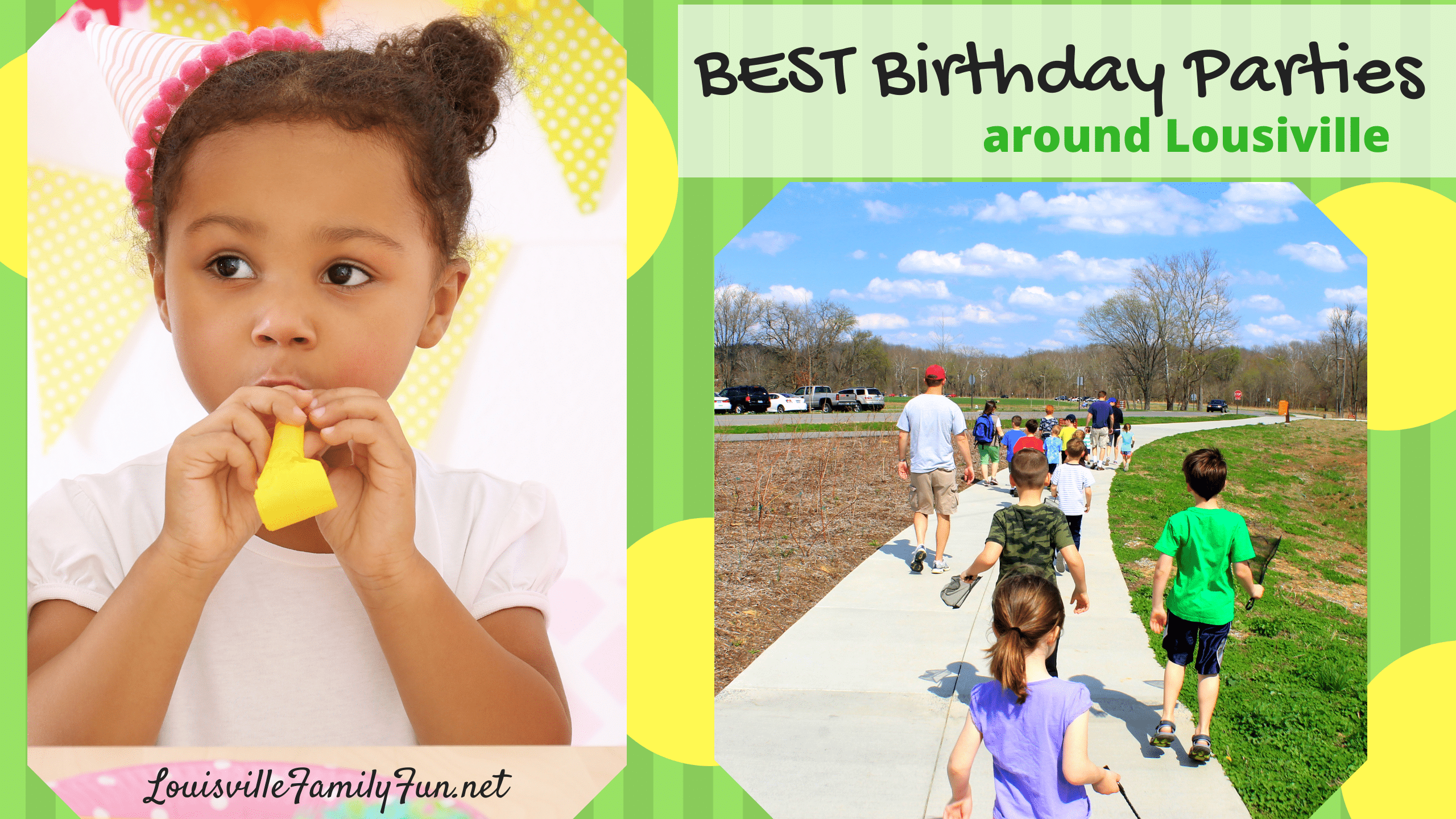 The best birthday party options in Louisville