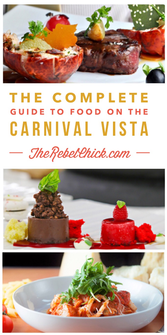The Complete Guide to Food on the Carnival Vista