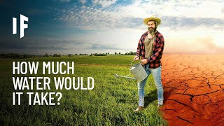 Could deserts be turned into fertile farmland?