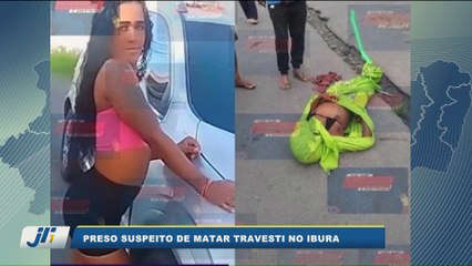 Preso suspeito de matar travesti no Ibura