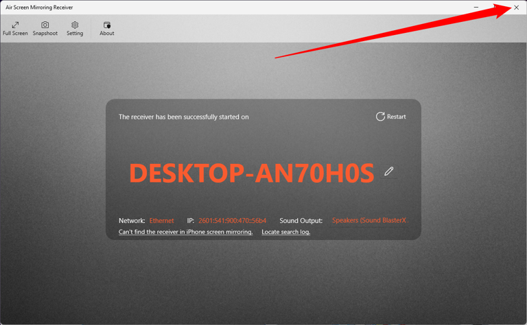 Click the X to close the airplay receiver on Windows.
