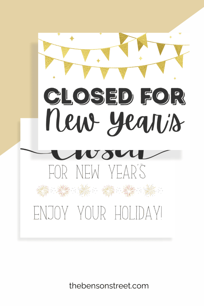 Free Printable Closed Sign for New Year's: 5 Designs for Free Printable Holiday Closed Signs