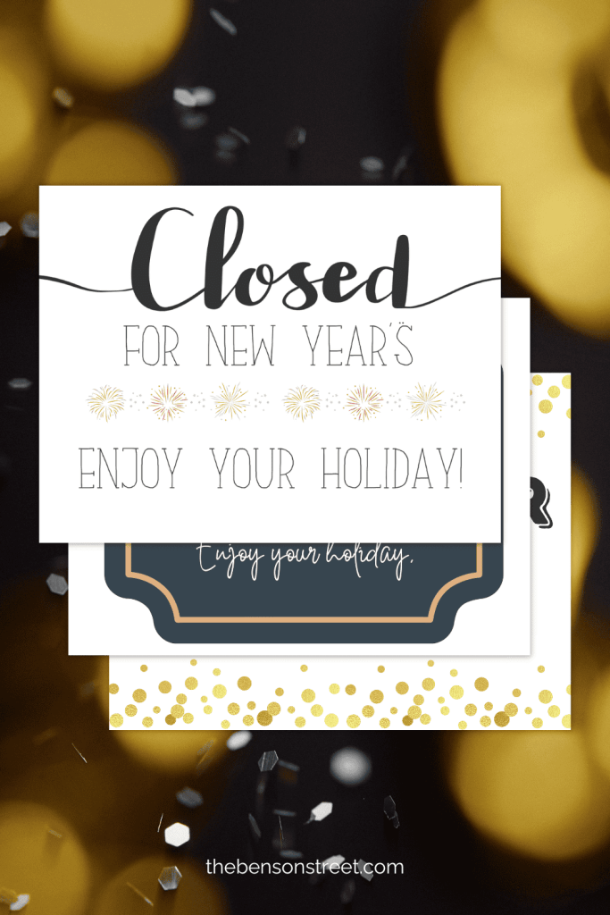 Free Printable Closed Sign for New Year's: 5 Designs for Free Printable Holiday Closed Signs