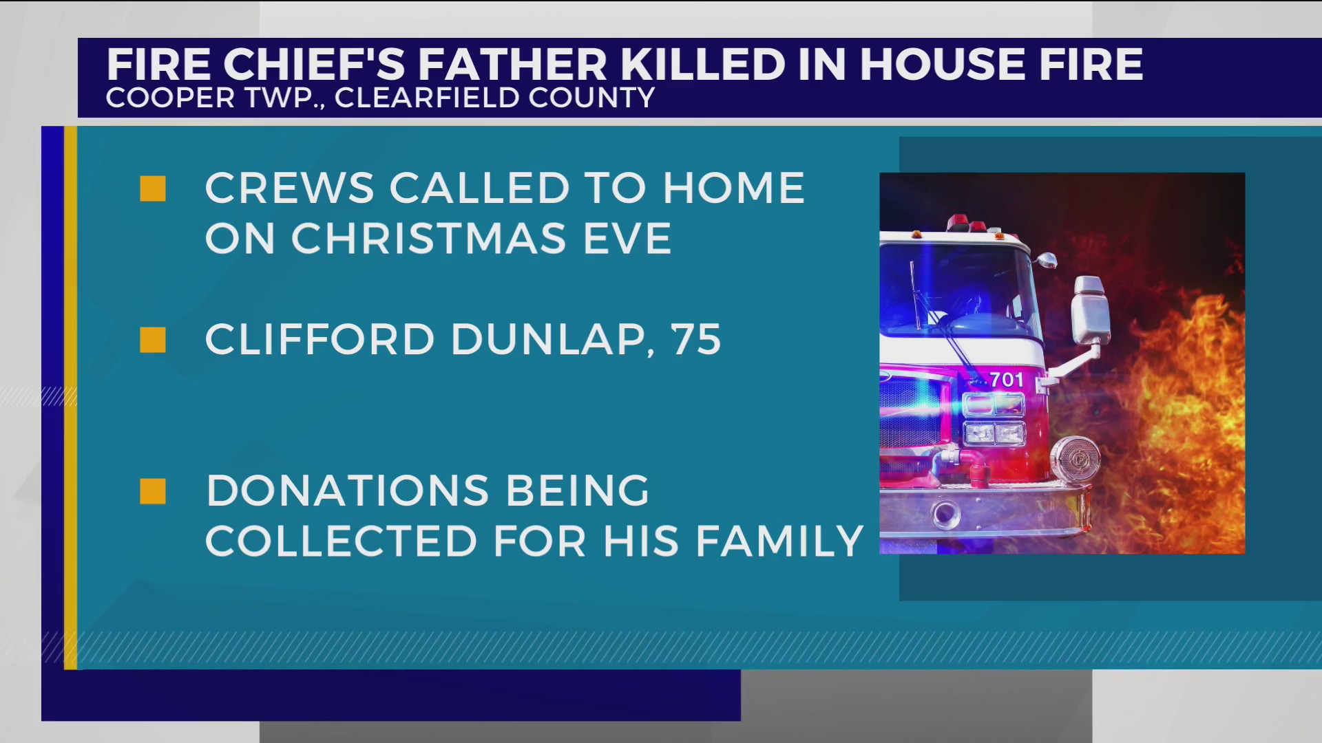 Volunteer Fire Chief’s father dies in Clearfield County fire, community