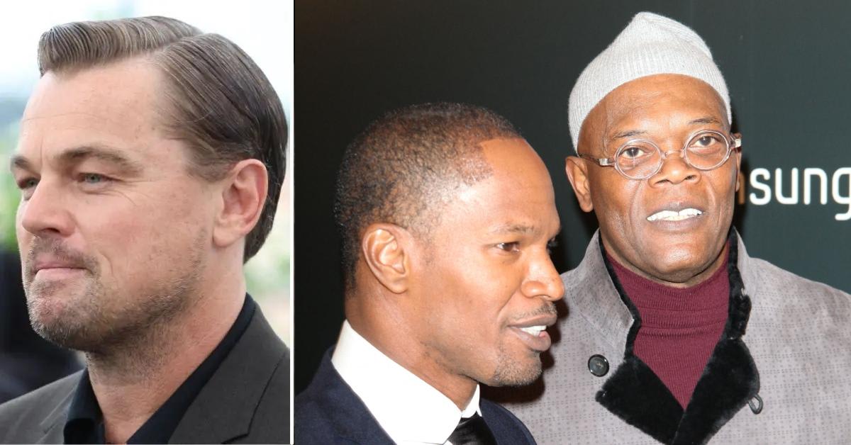 Jamie Foxx and Samuel L. Jackson Reassured Leonardo DiCaprio When He