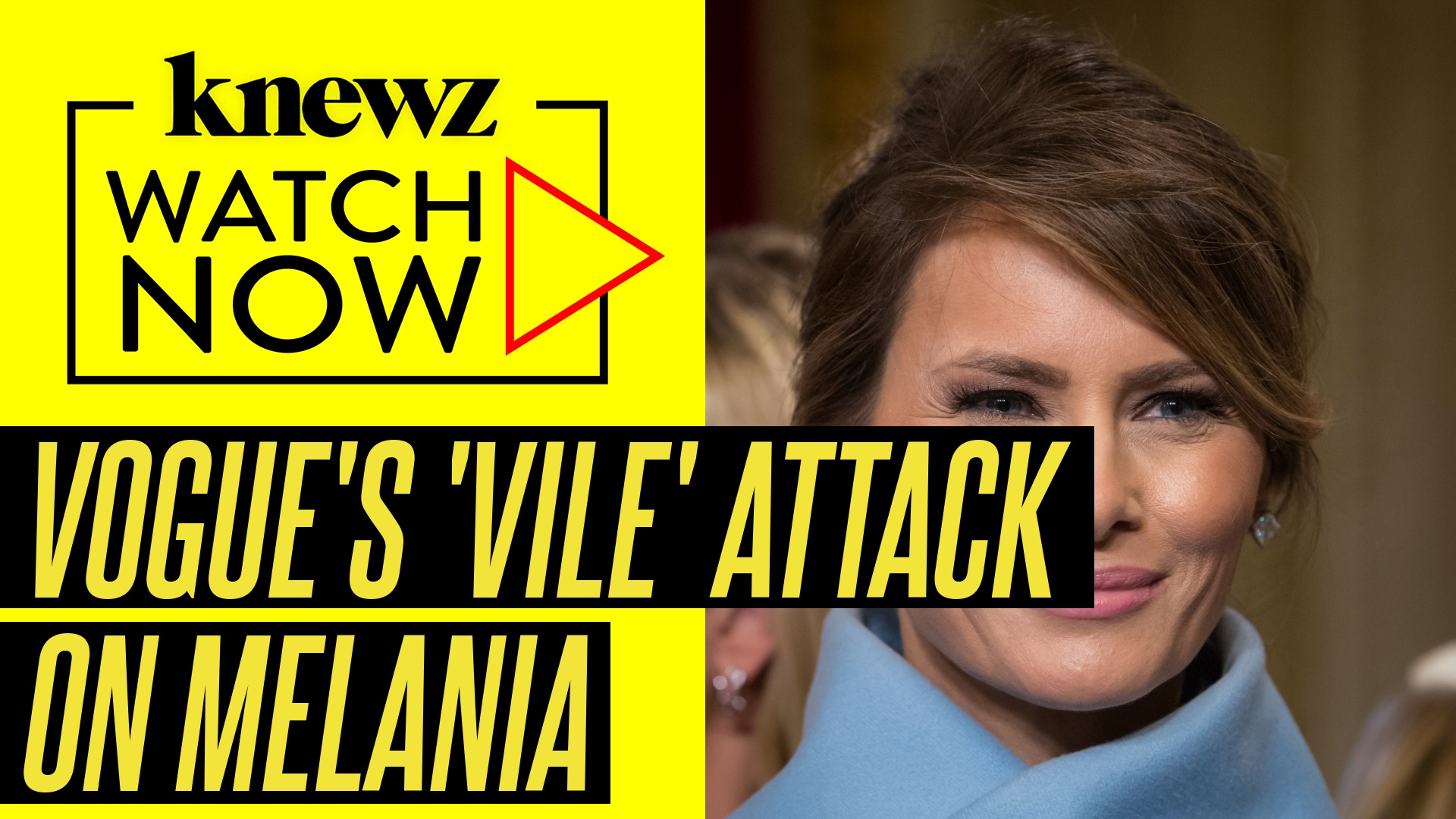 Vogue Slated for Launching 'Vile' Attack on Melania Trump After Boss