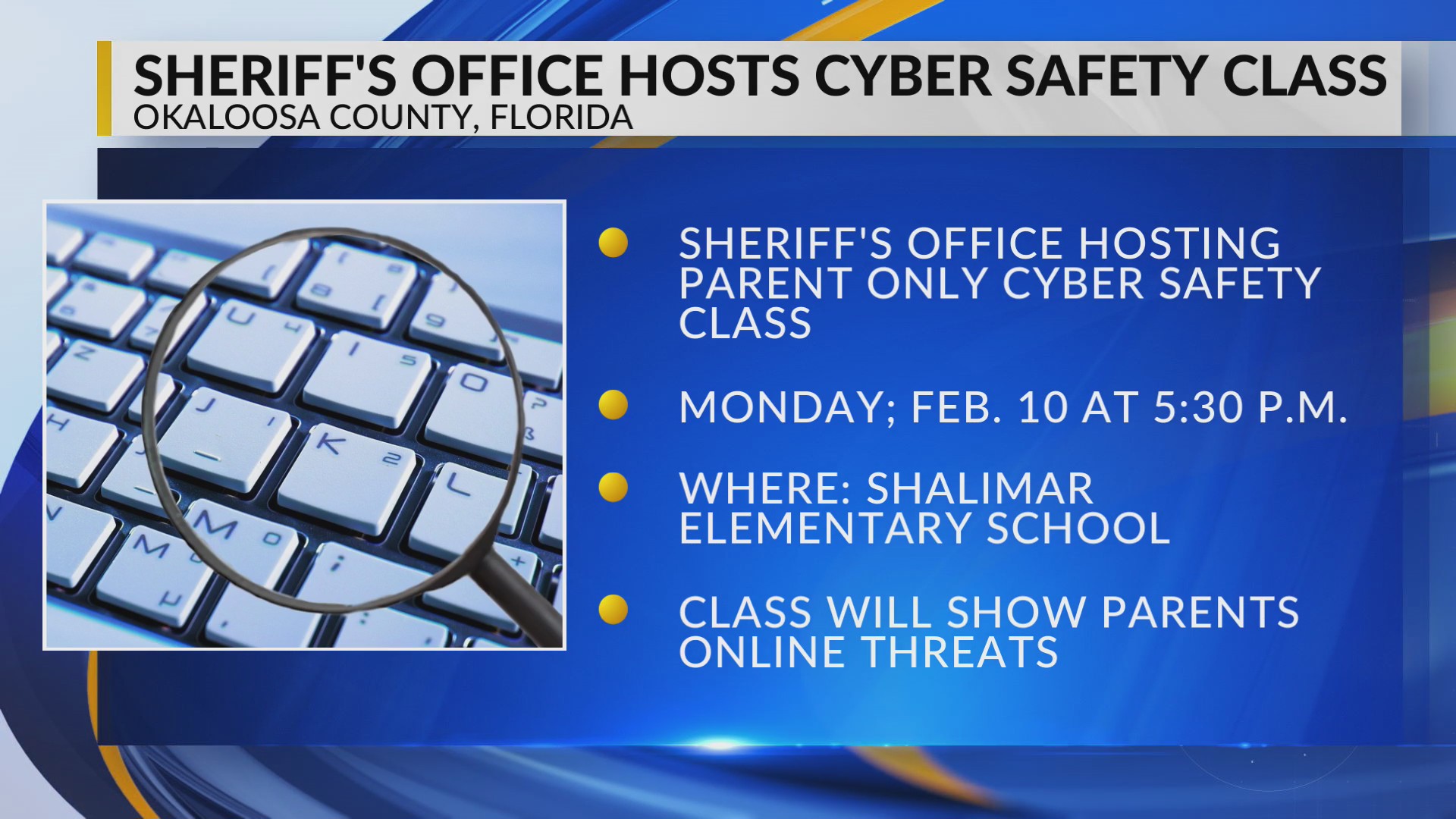 Okaloosa County Sheriff's Office hosting cybersafety event for school