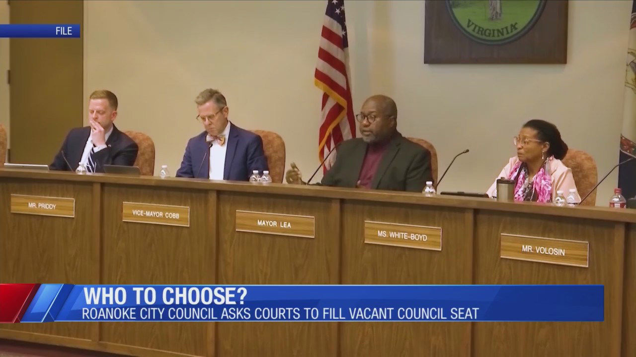 Roanoke City Council asking circuit court to fill vacant council seat Roanoke City Council asking circuit court to fill vacant council seat