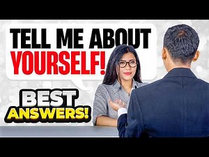 TELL ME ABOUT YOURSELF! (How to INTRODUCE YOURSELF in a JOB INTERVIEW ...