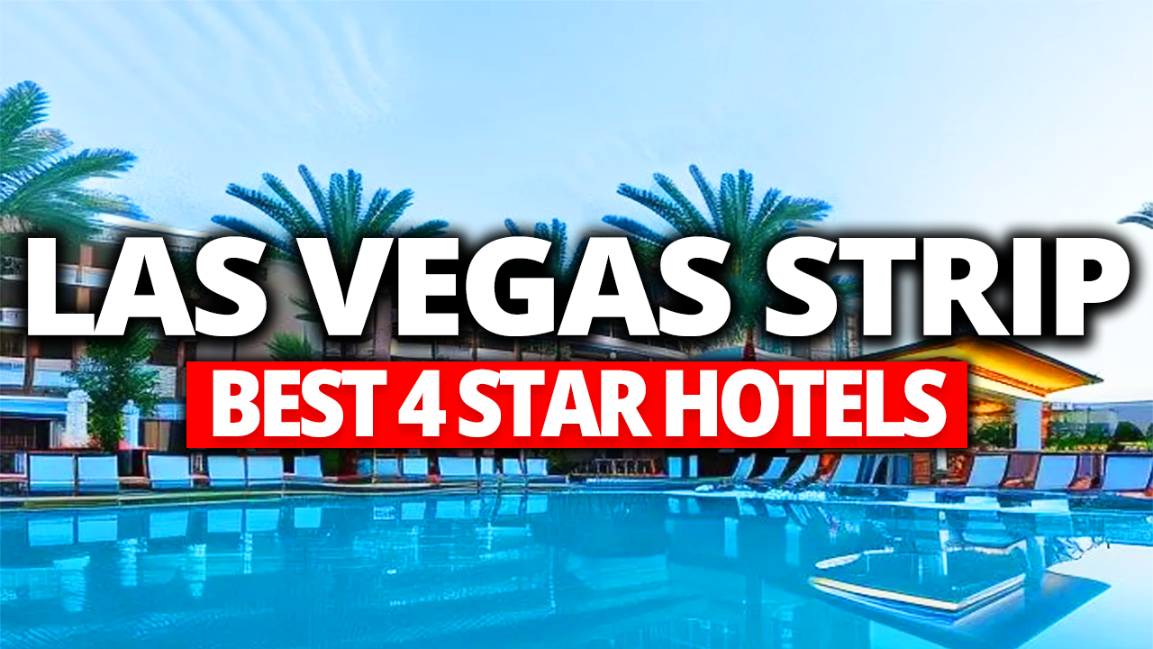 BEST 4 Star Hotels in the LAS VEGAS Strip (FULL Reviews+ Tours!)