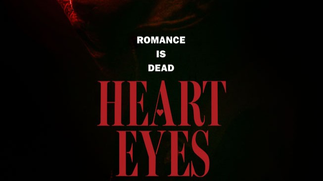 Heart Eyes (2025) Review
