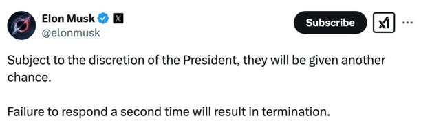 Musk said the second round of emails will be “subject to the discretion of the President.” Elon Musk/X