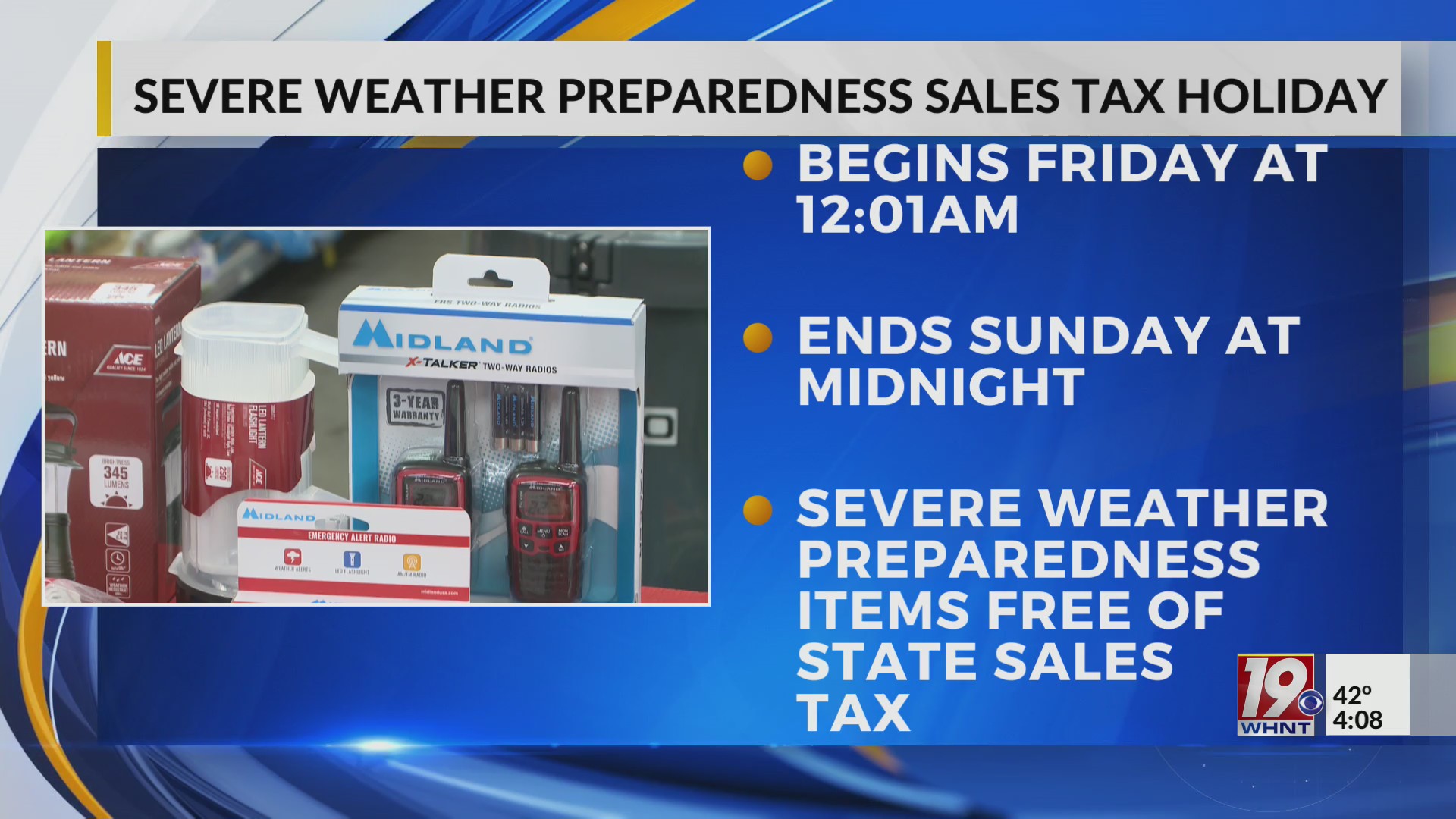 Severe Weather Preparedness Sales Tax Holiday Feb. 17, 2025 News 19
