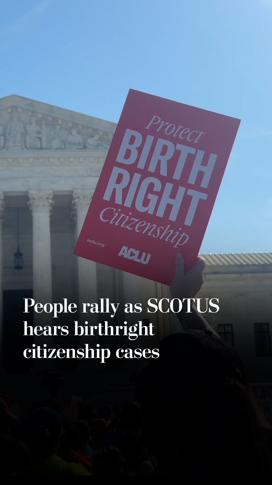 People rally as SCOTUS hears birthright citizenship case