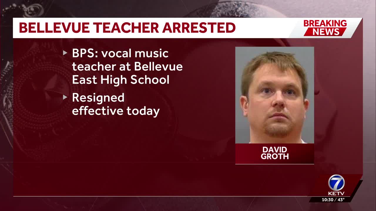 Bellevue Public Schools says high school teacher was arrested