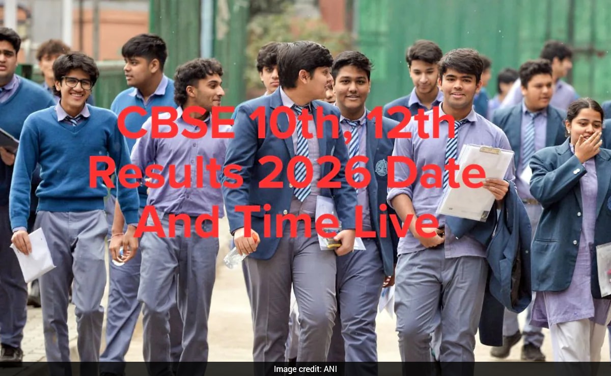 CBSE 10th, 12th results 2026 date and time live: Class 10 result soon ...