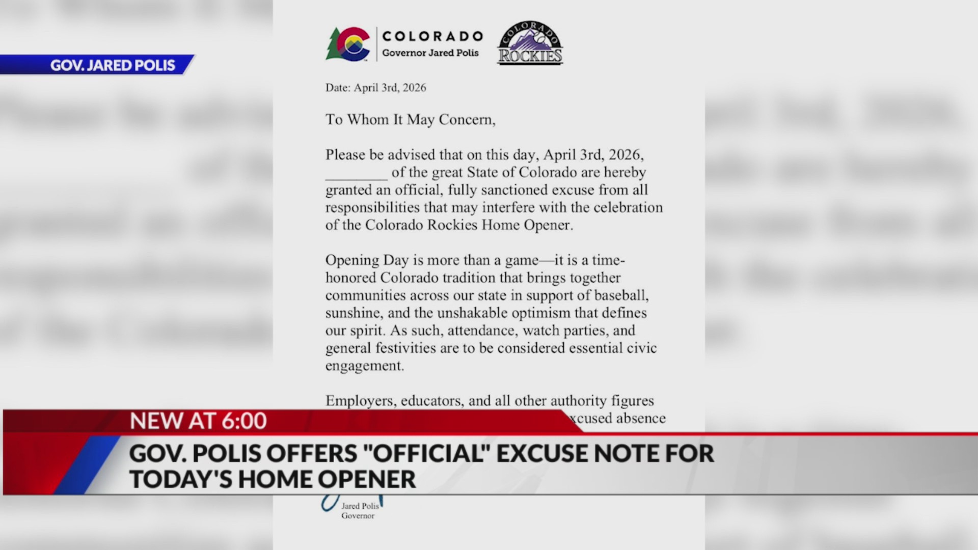 Governor issues official excuse for Rockies home opener