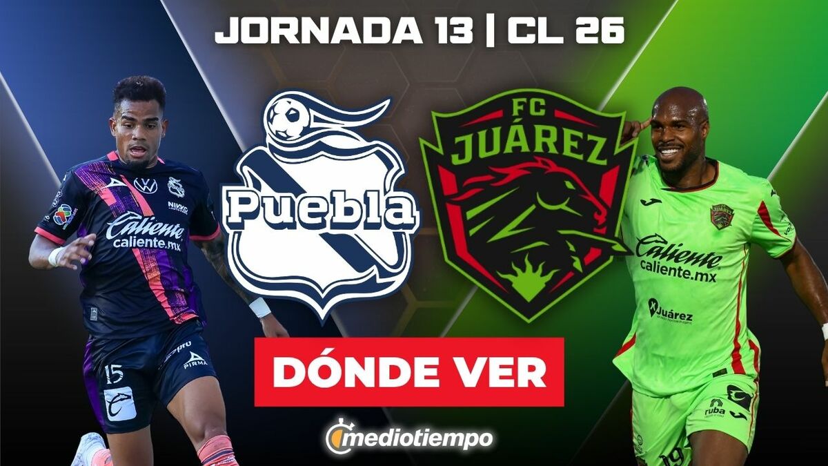 Puebla vs. Juárez en vivo. Partido jornada 13 de Liga MX 2026 hoy
